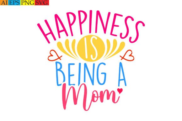Happiness is Being a Mom