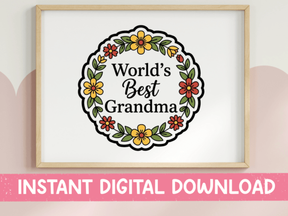 Worlds Best Grandma Floral Wreath Art